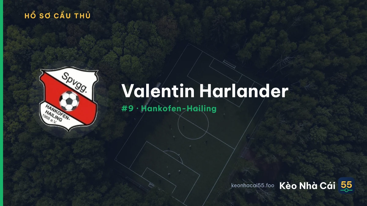 Valentin Harlander — Hankofen-Hailing