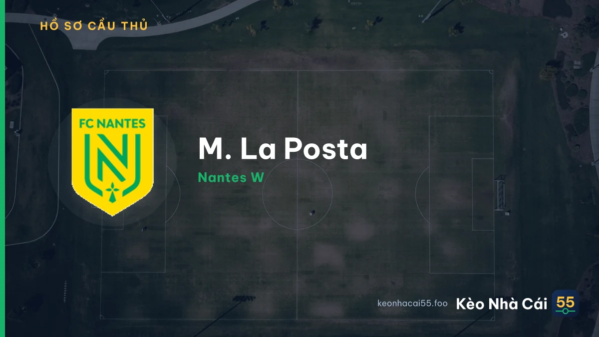 M. La Posta — Nantes W