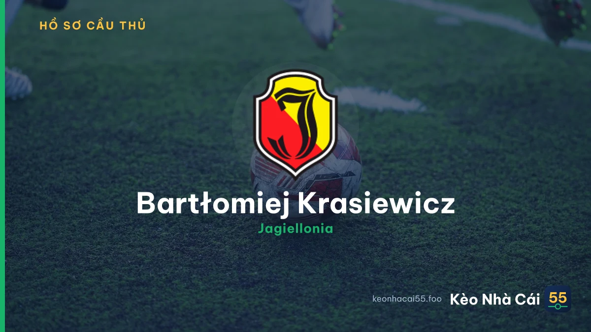 B. Krasiewicz — Jagiellonia