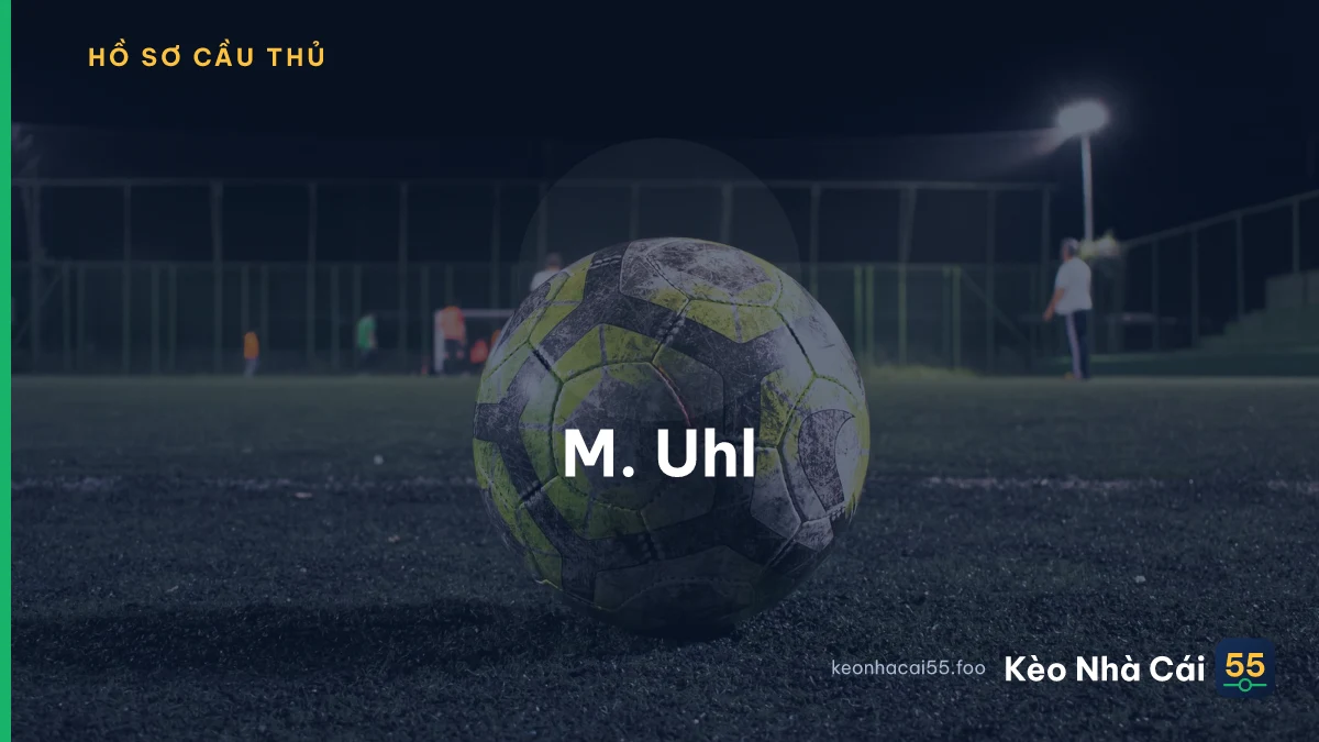 M. Uhl