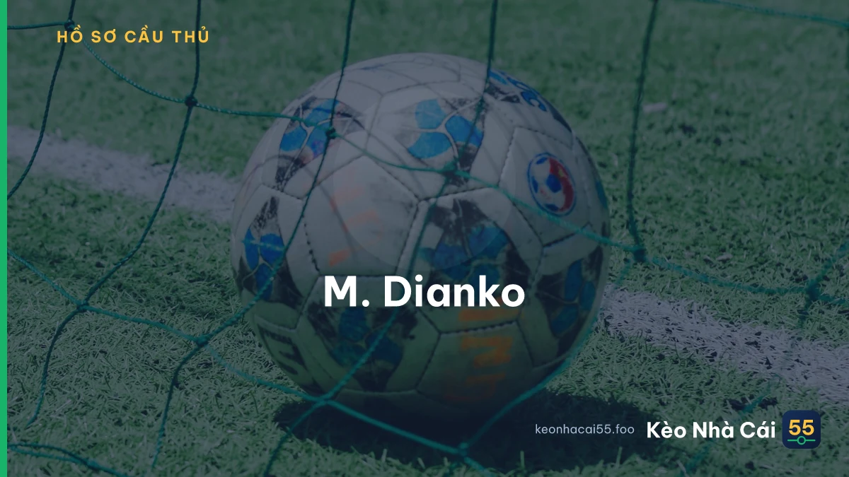M. Dianko