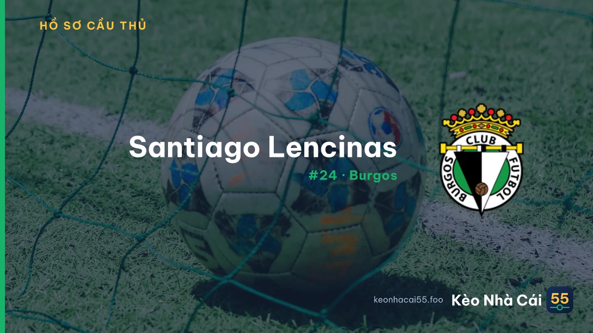 S. Lencinas — Burgos