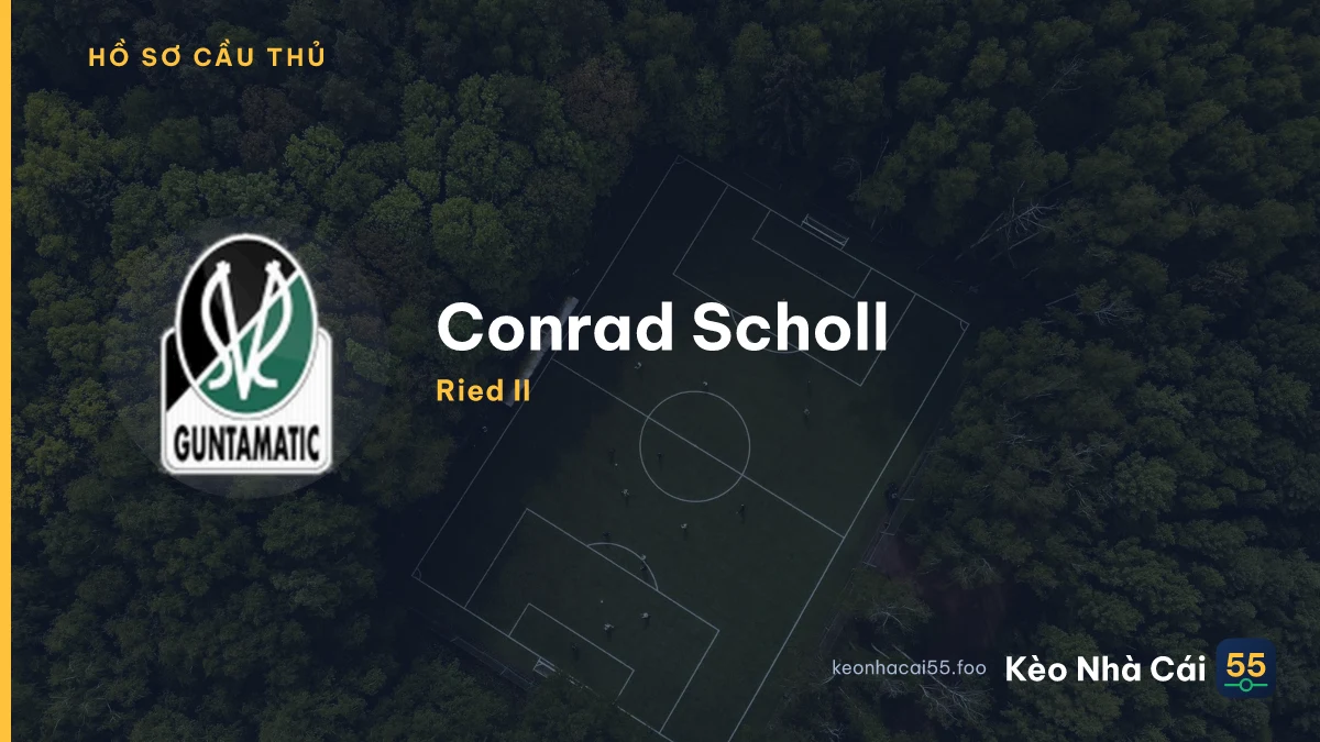 C. Scholl — Ried II