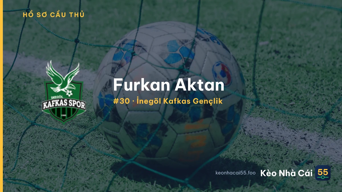 F. Aktan — İnegöl Kafkas Gençlik