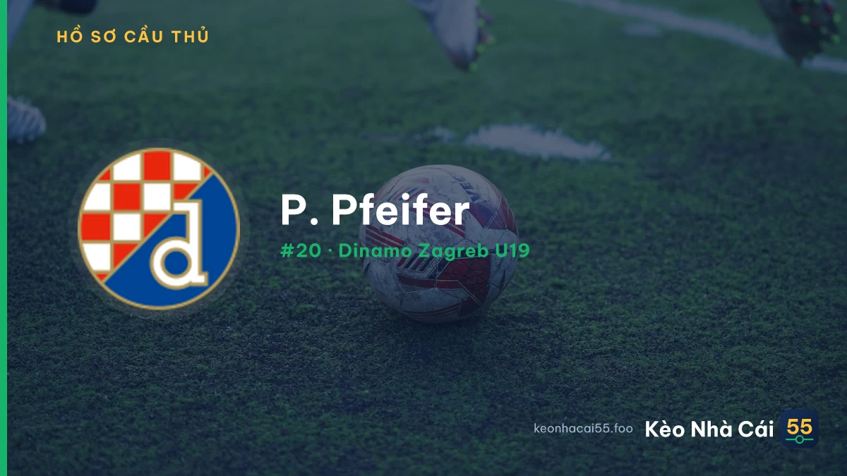 P. Pfeifer — Dinamo Zagreb U19