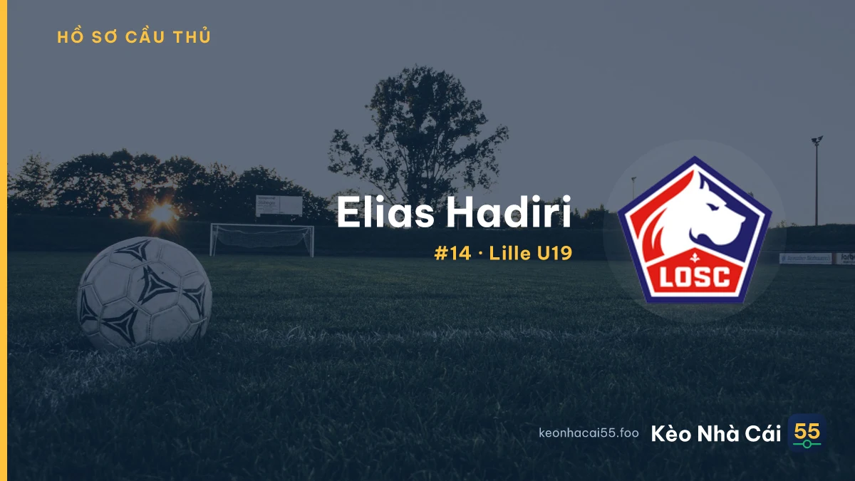 Elias Hadiri — Lille U19