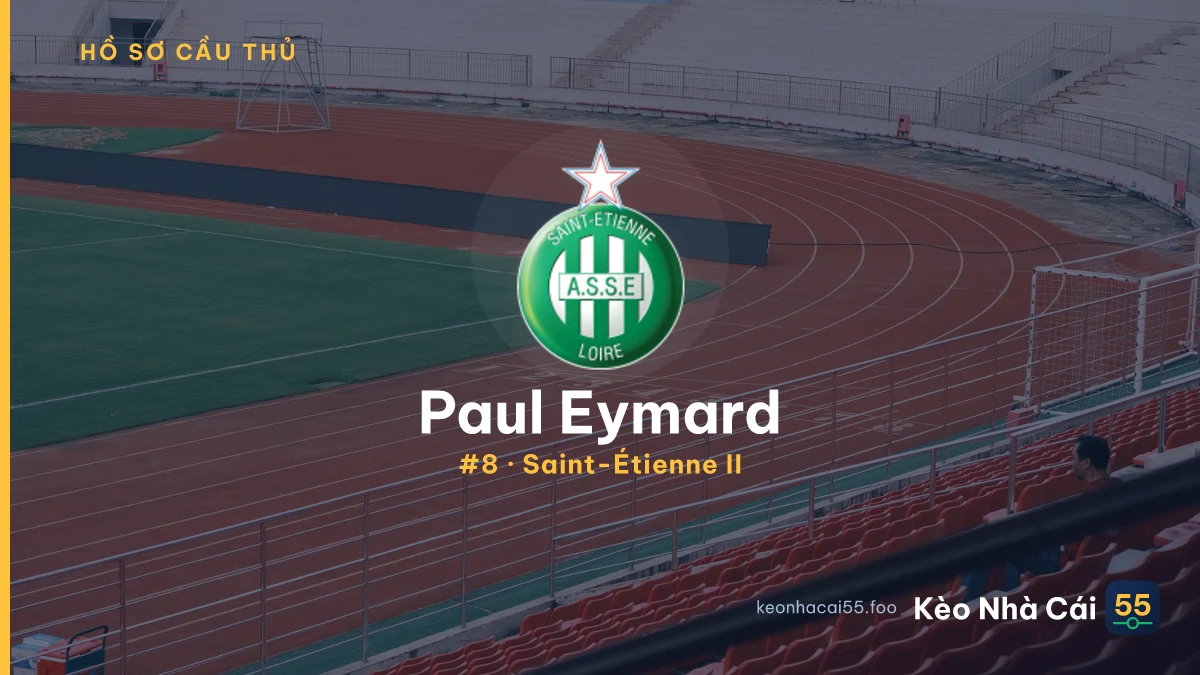Paul Eymard — Saint-Étienne II