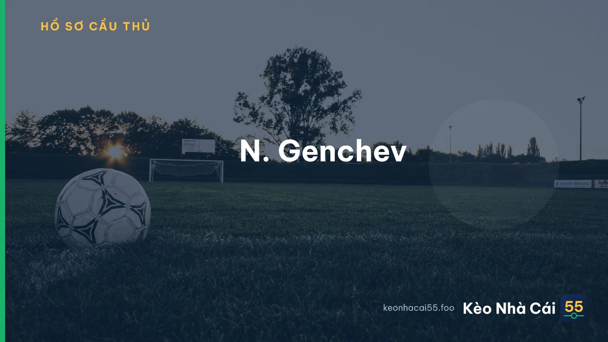 N. Genchev