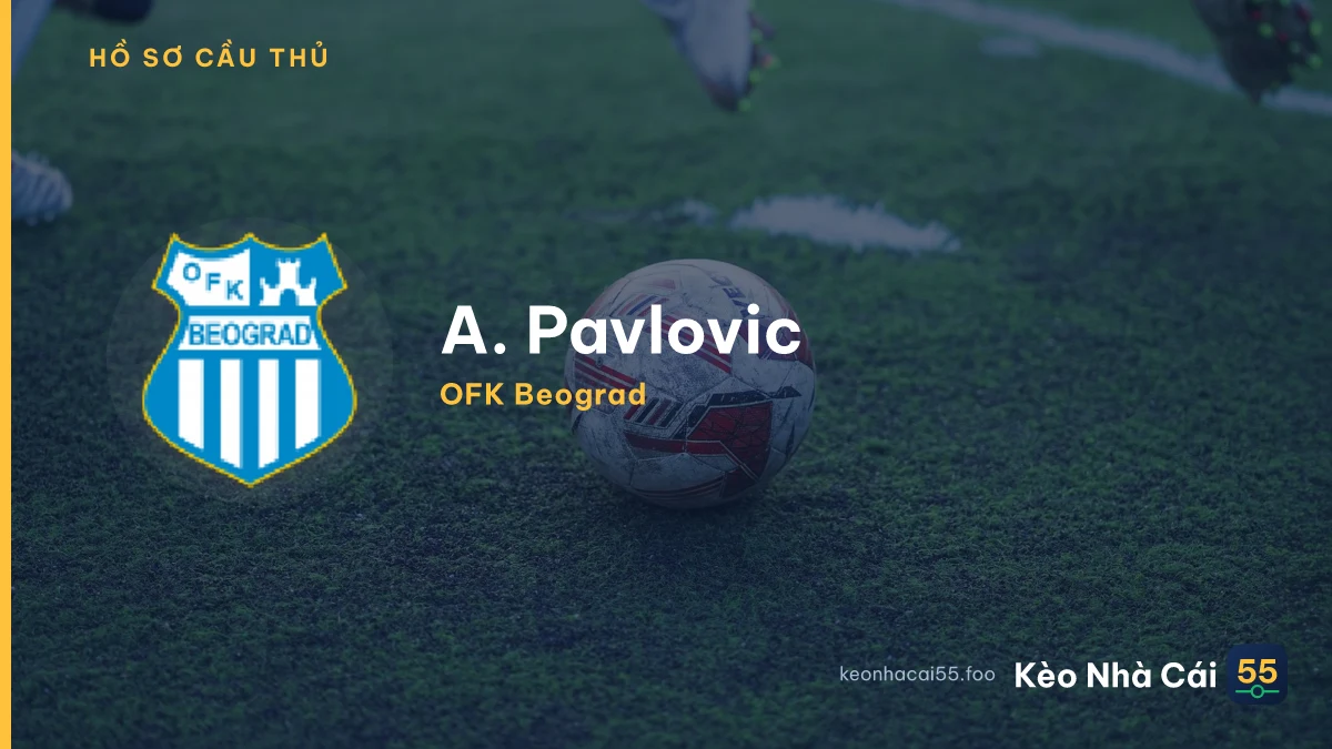 A. Pavlovic — OFK Beograd