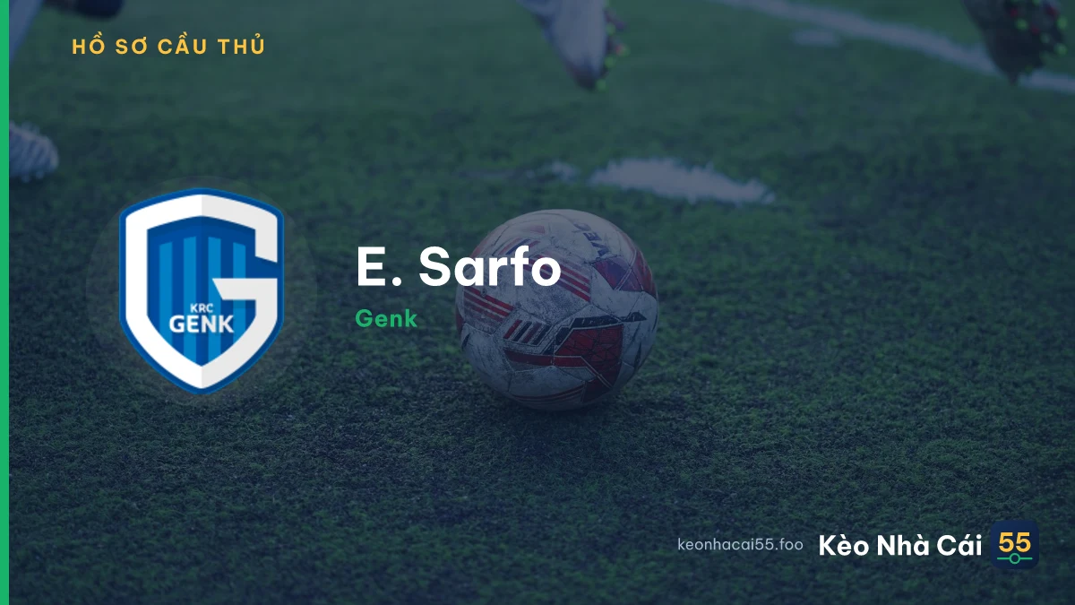 E. Sarfo