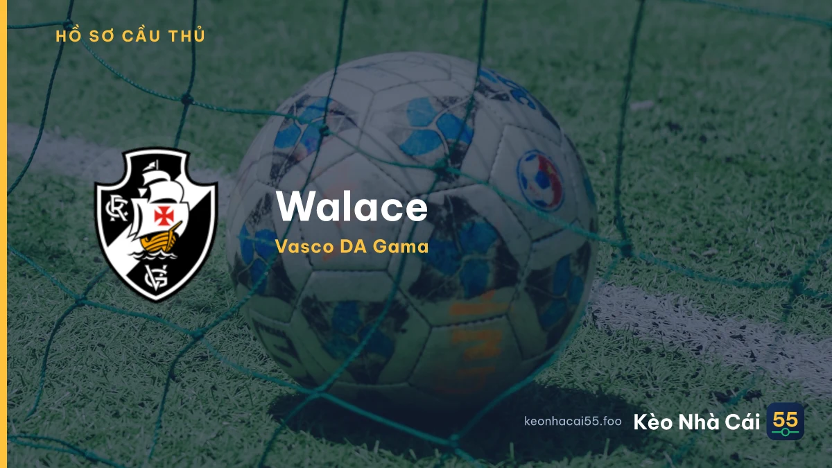 Walace — Vasco DA Gama