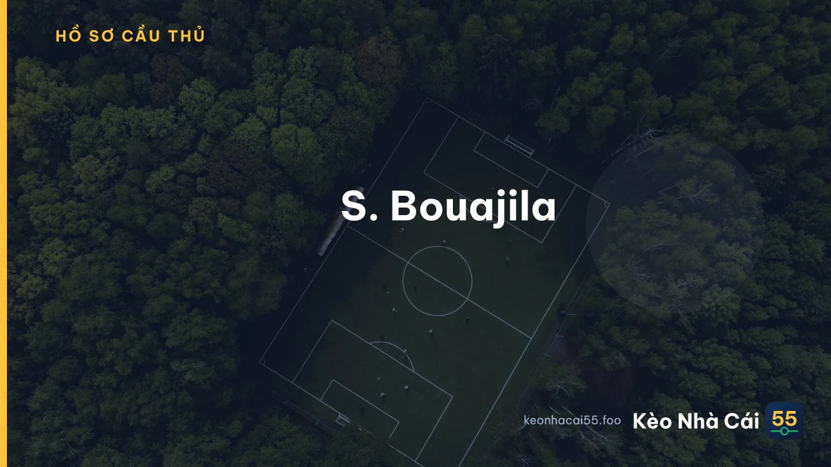 S. Bouajila