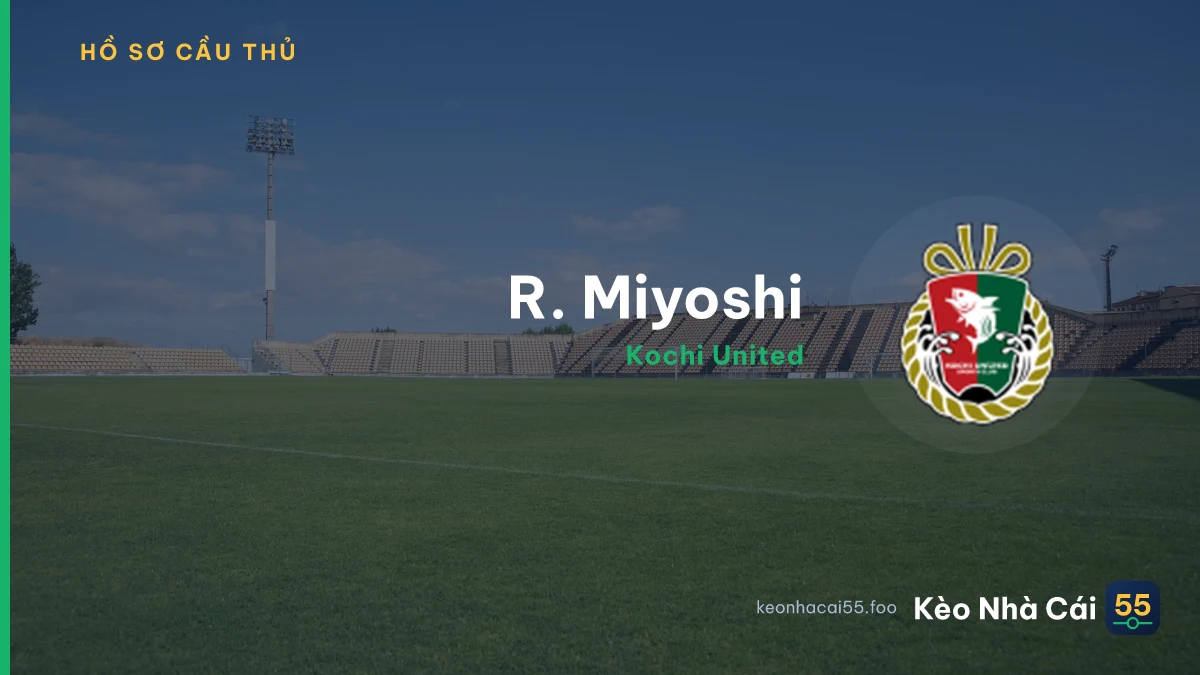 R. Miyoshi