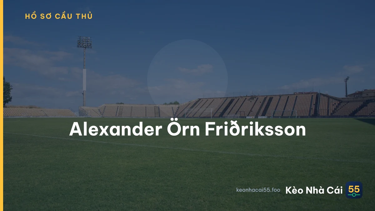 Alexander Örn Friðriksson