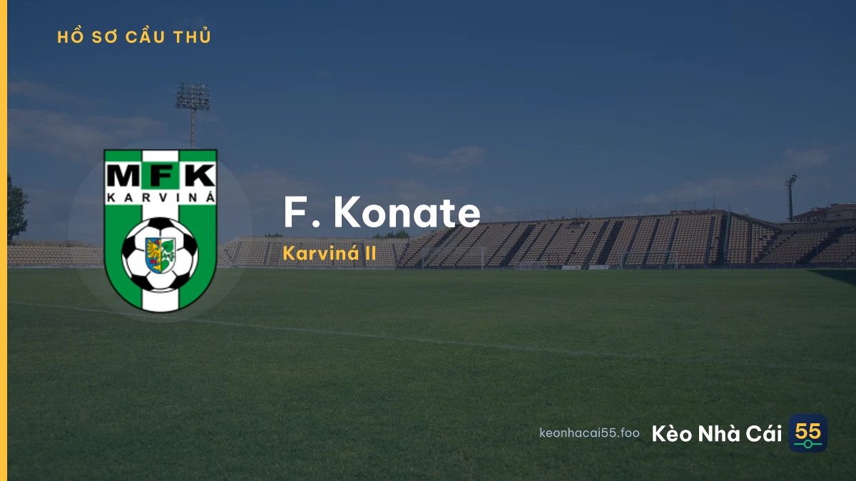 F. Konate — Karviná II