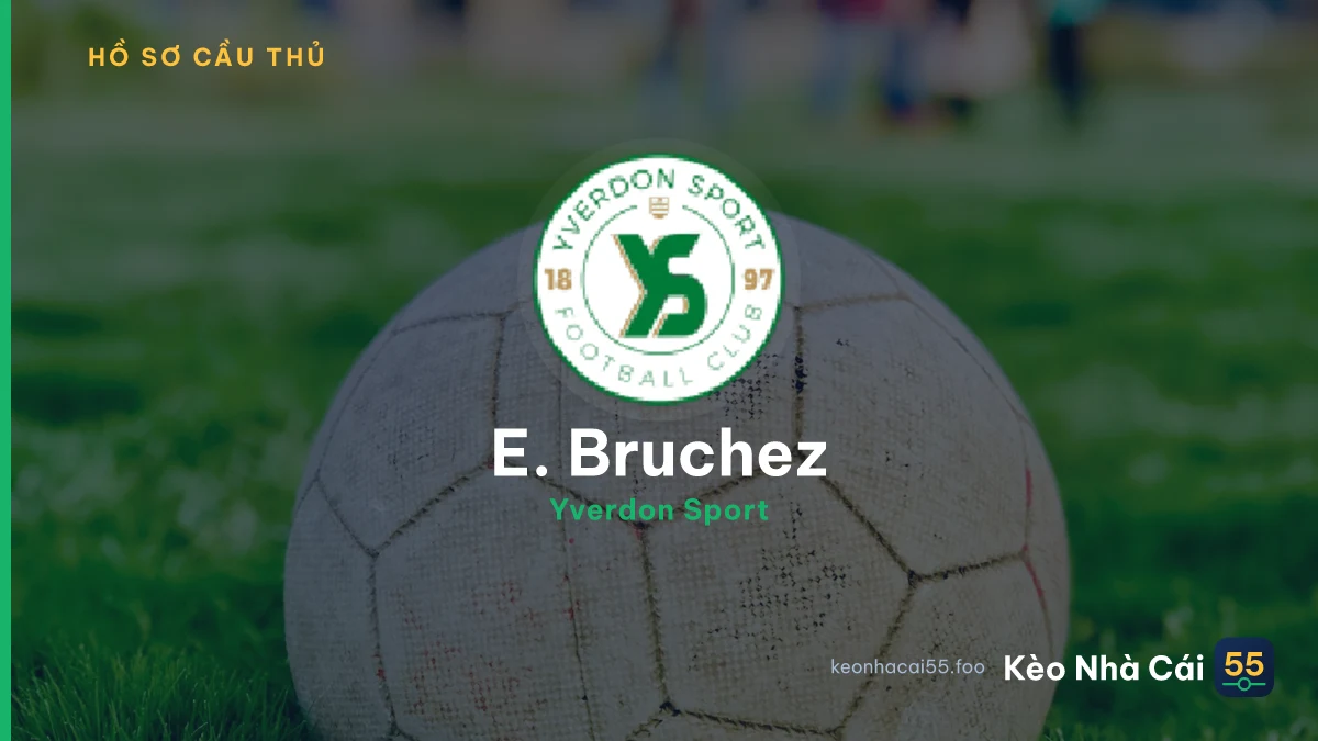 E. Bruchez