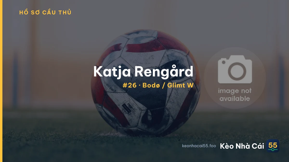 Katja Rengård — Bodø / Glimt W
