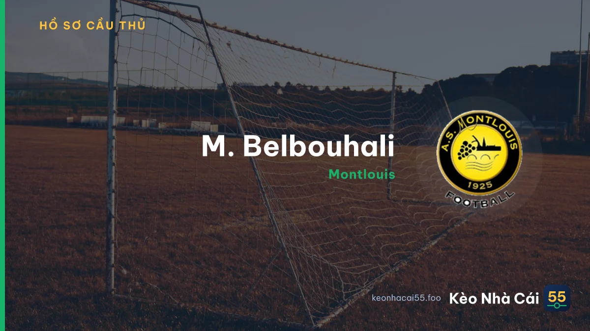 M. Belbouhali — Montlouis