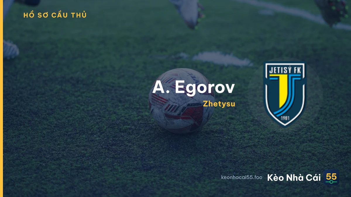 A. Egorov