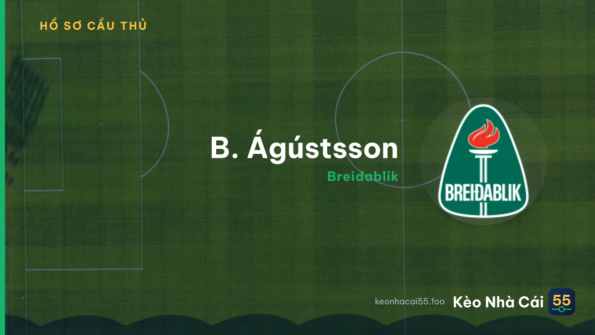 B. Ágústsson