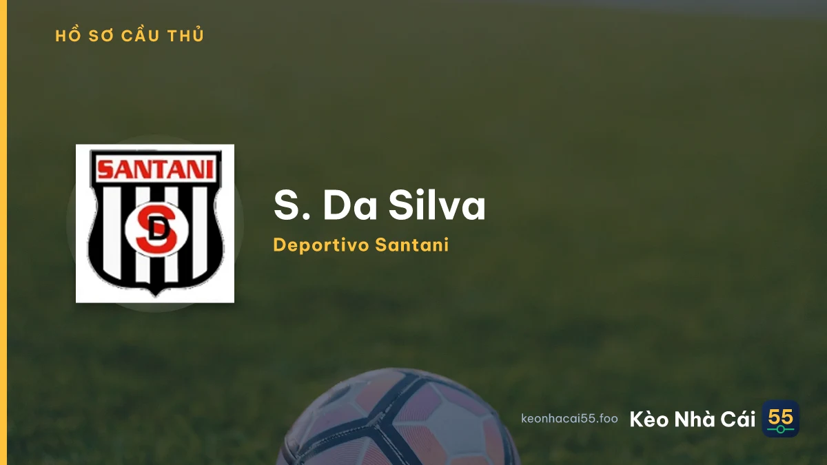 S. Da Silva