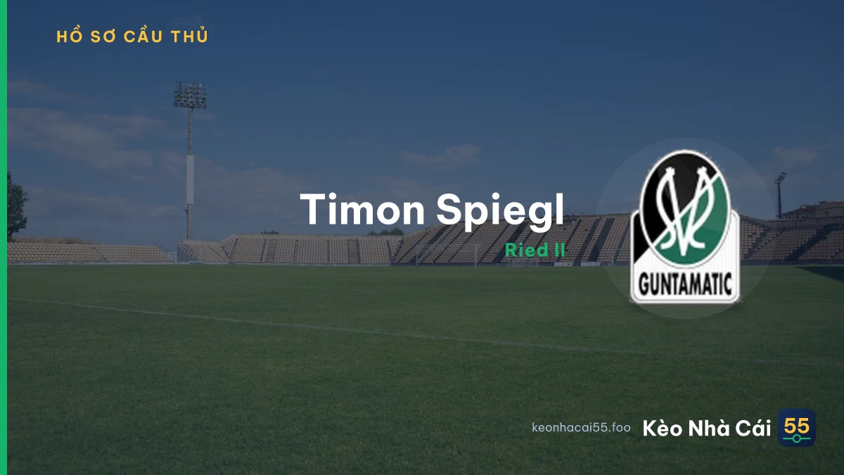 Timon Spiegl — Ried II