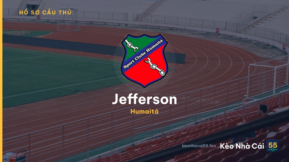 Jefferson — Humaitá