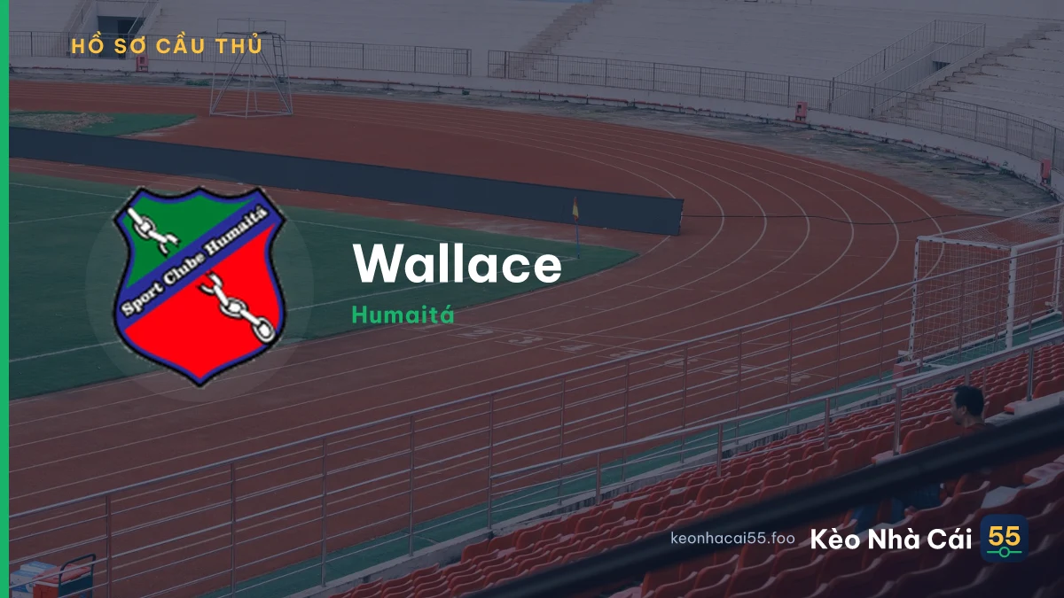 Wallace — Humaitá