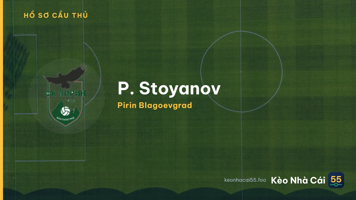 P. Stoyanov — Pirin Blagoevgrad