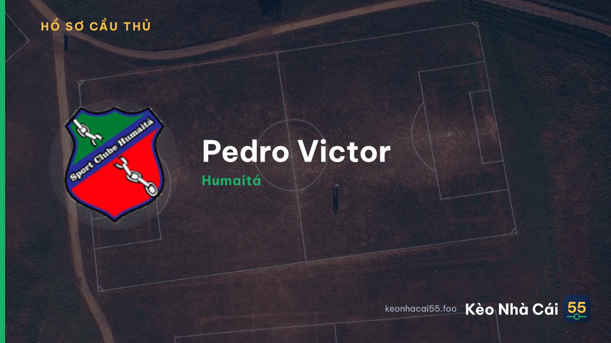 Pedro Victor — Humaitá
