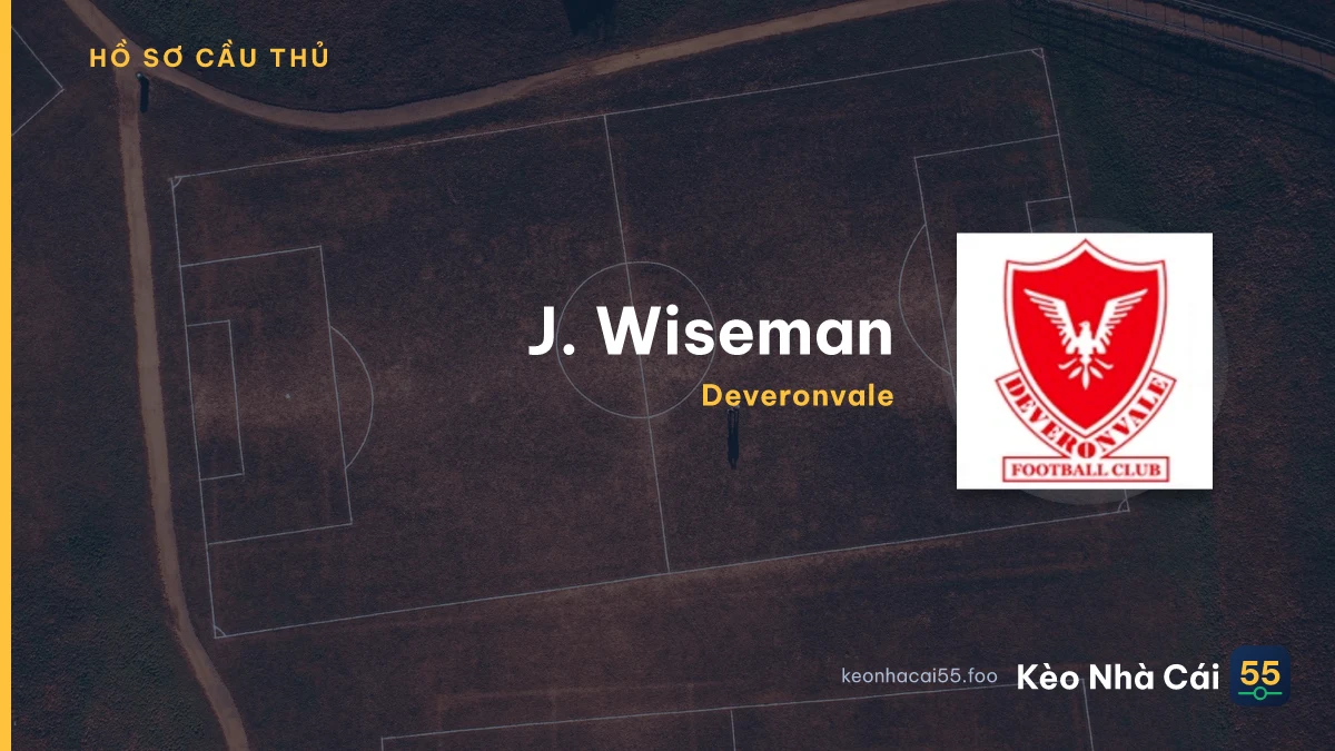 J. Wiseman — Deveronvale