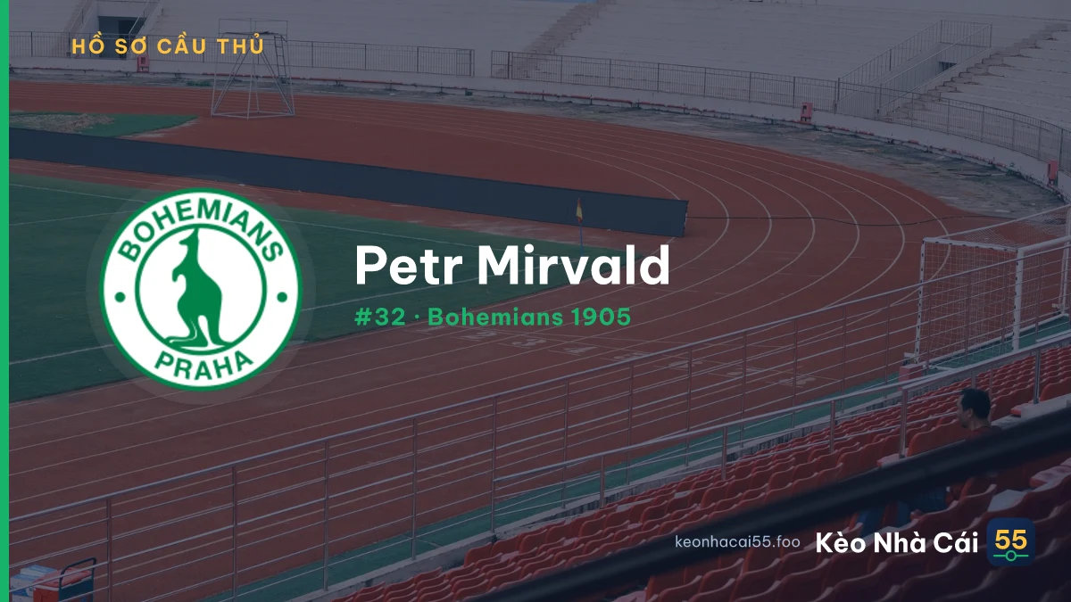 Petr Mirvald — Bohemians 1905