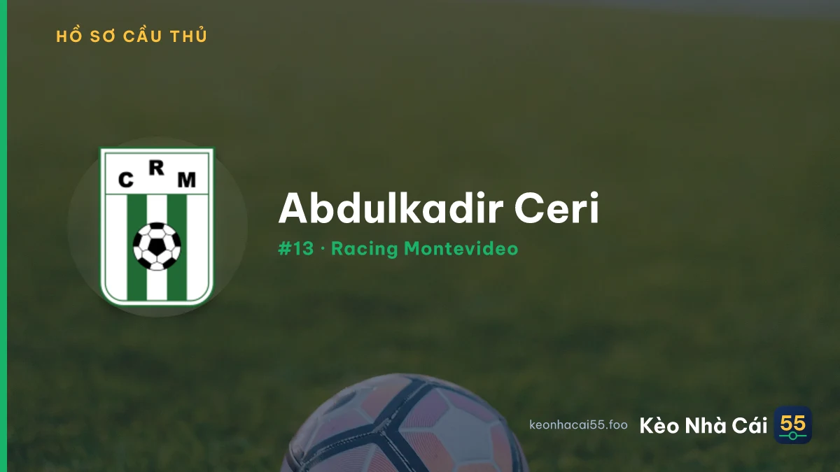 Abdulkadir Ceri — Racing Montevideo