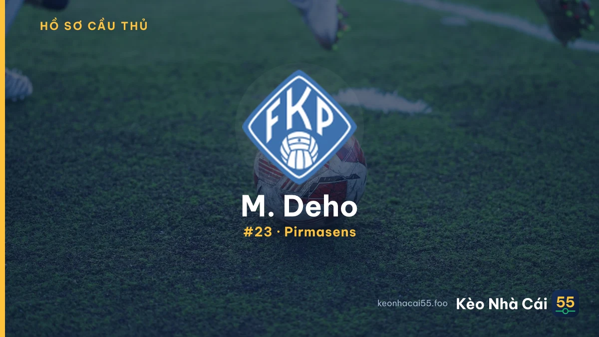 M. Deho — Pirmasens
