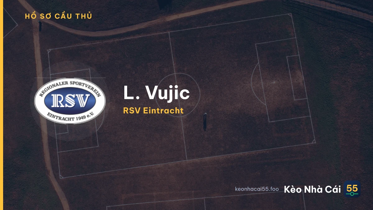 L. Vujic — RSV Eintracht