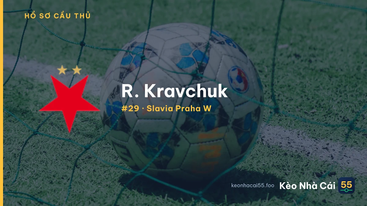 R. Kravchuk — Slavia Praha W