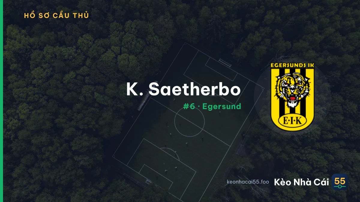 K. Saetherbo — Egersund