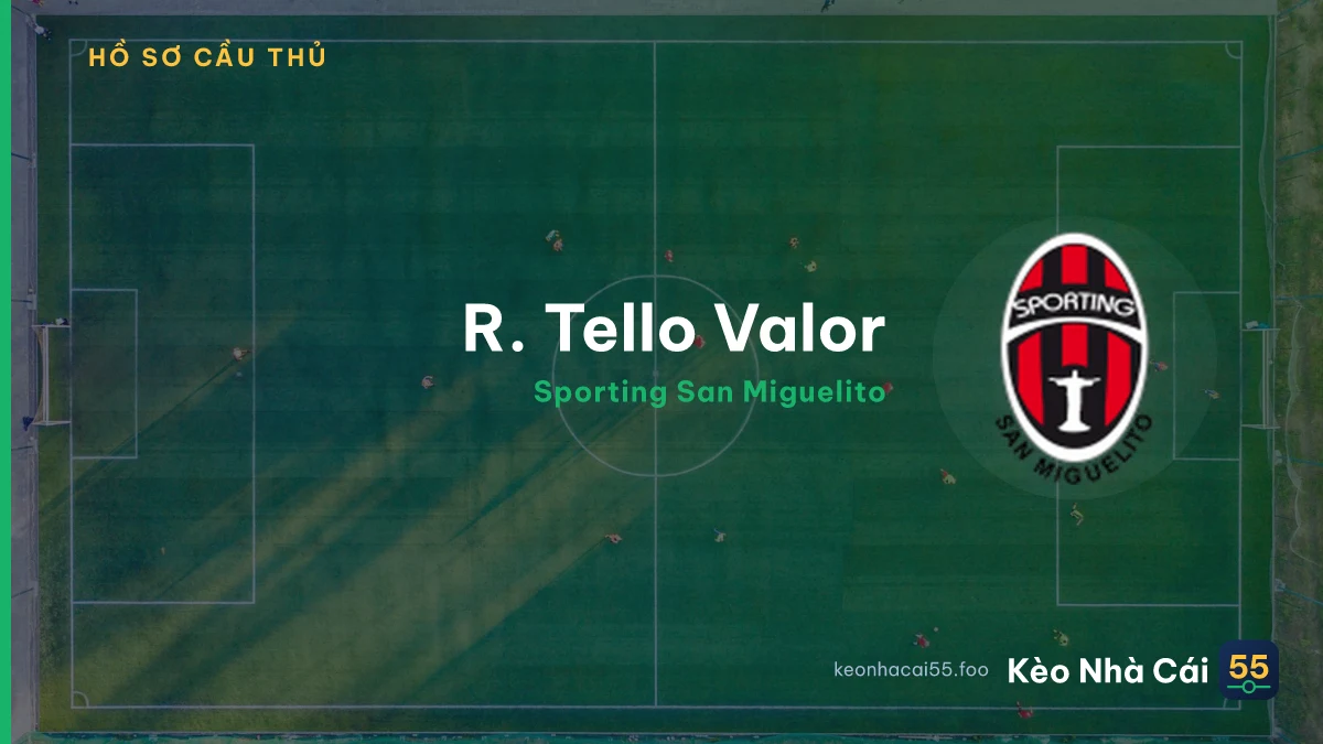 R. Tello Valor