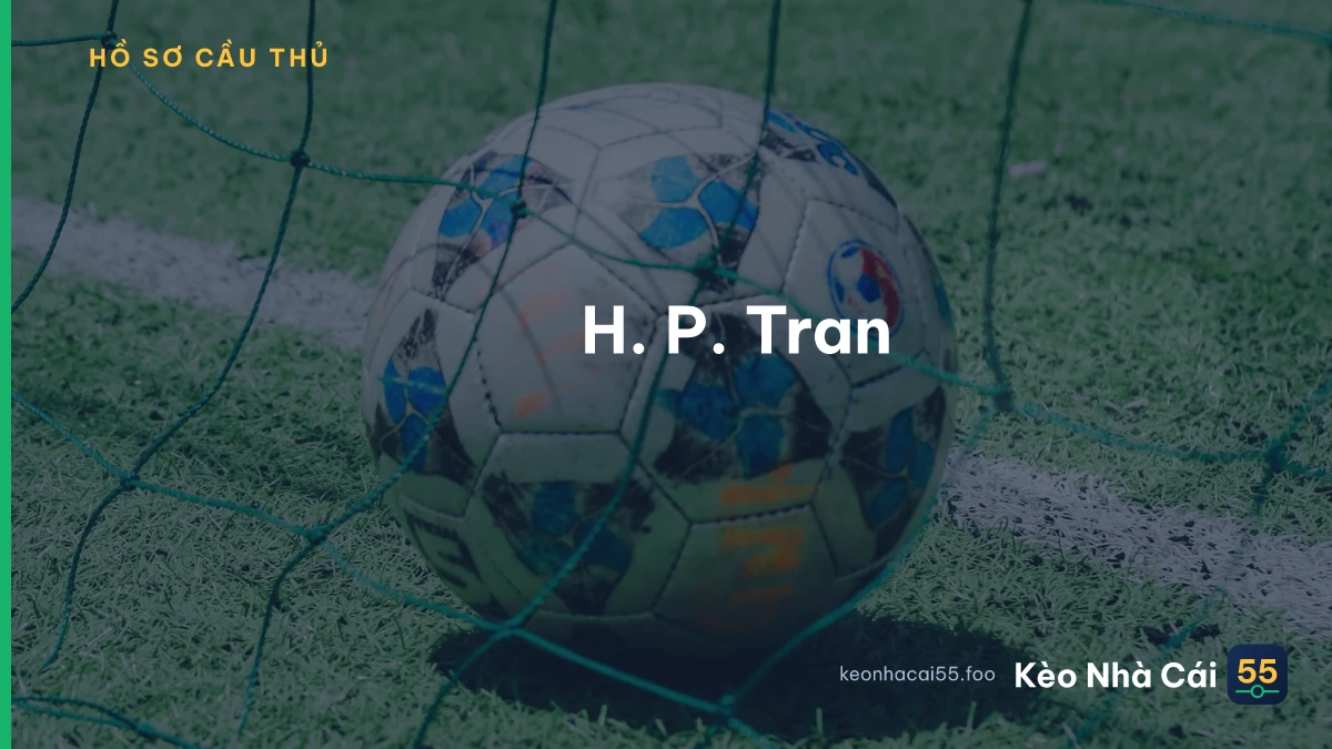 H. P. Tran