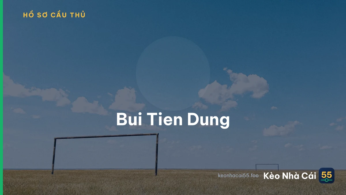 Bui Tien Dung