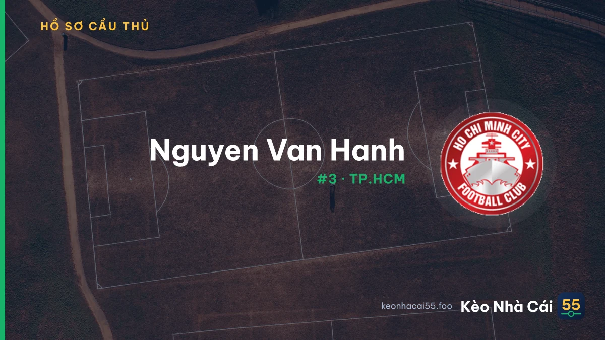 Nguyen Van Hanh — TP.HCM