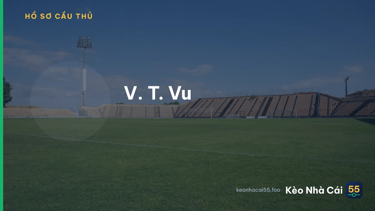 V. T. Vu