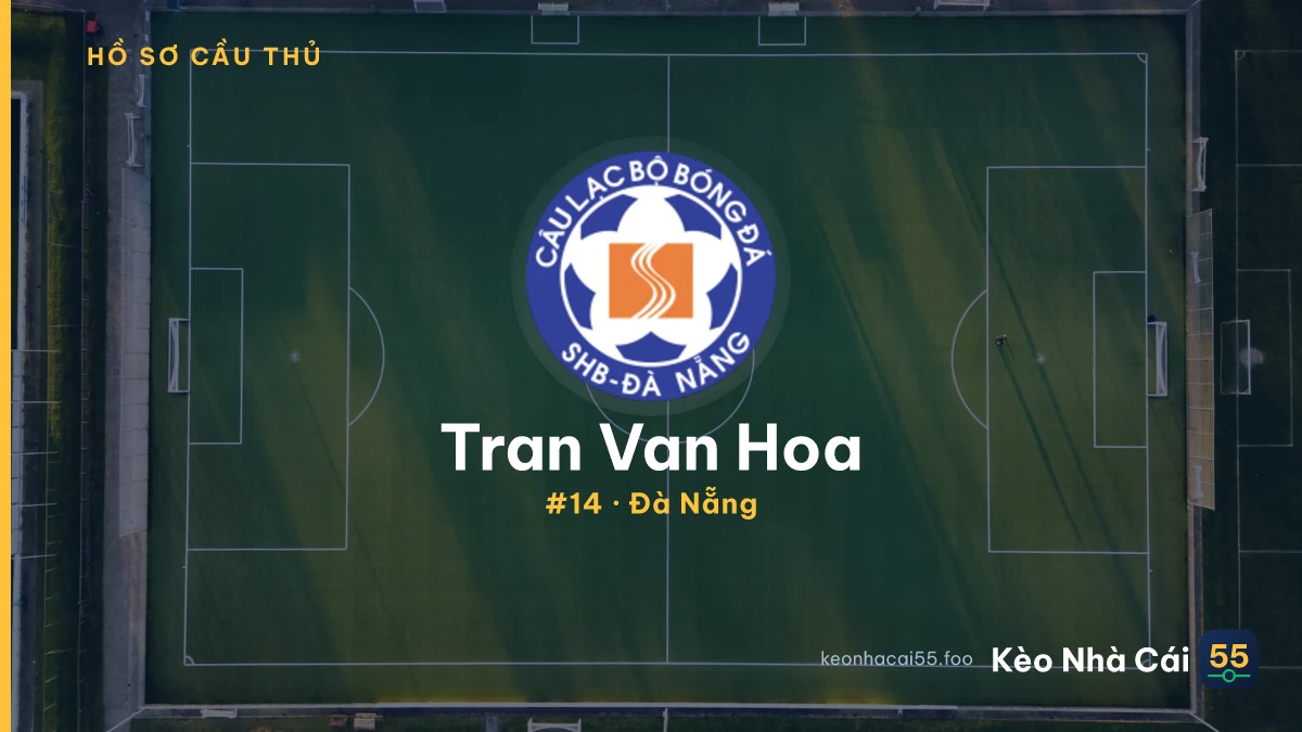 Tran Van Hoa — Đà Nẵng