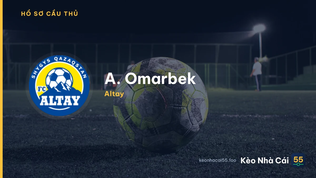 A. Omarbek — Altay