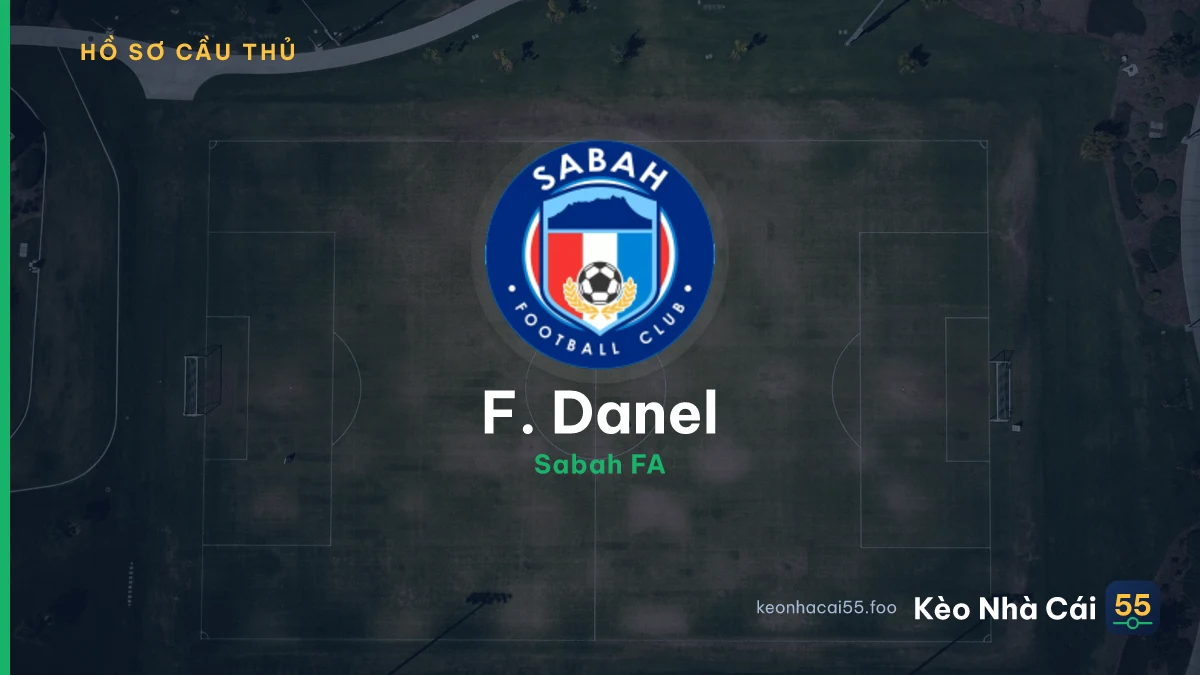 F. Danel — Sabah FA