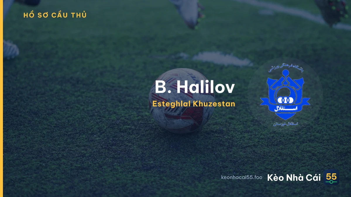 B. Halilov — Esteghlal Khuzestan
