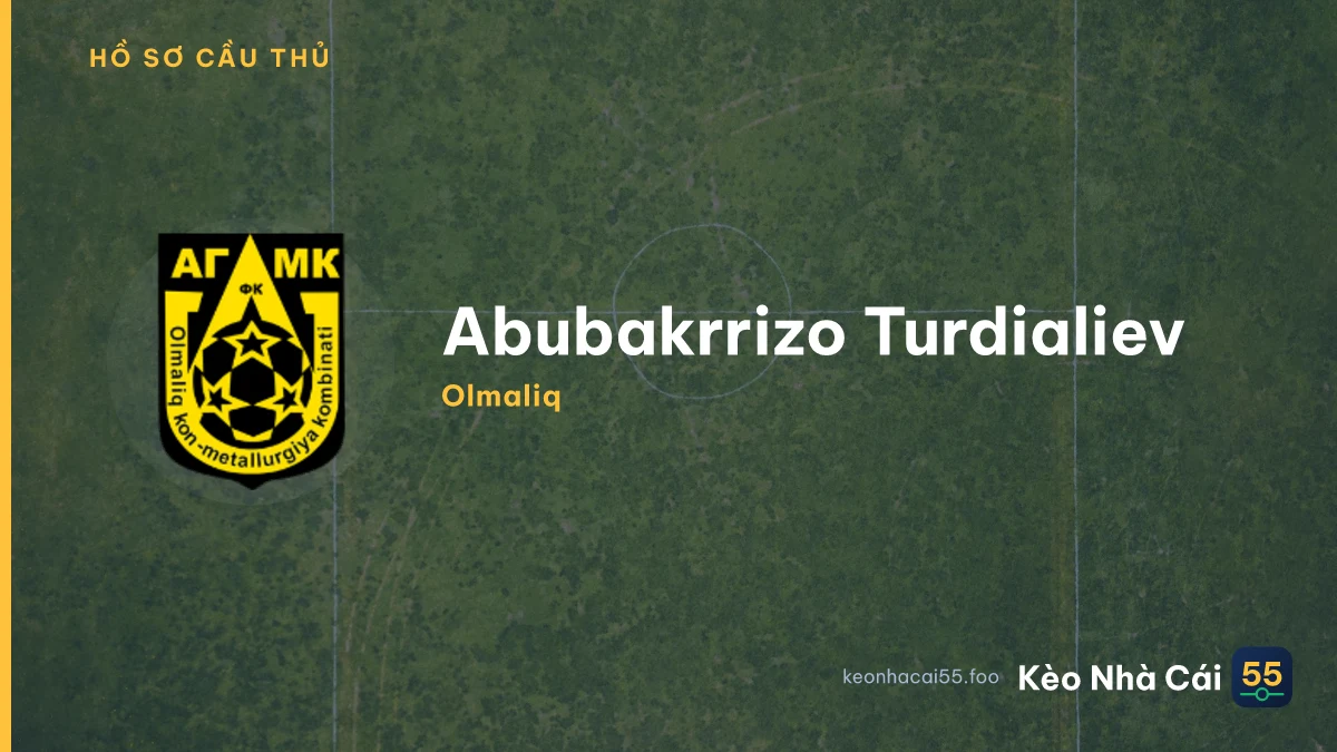 Abubakrrizo Turdialiev — Olmaliq