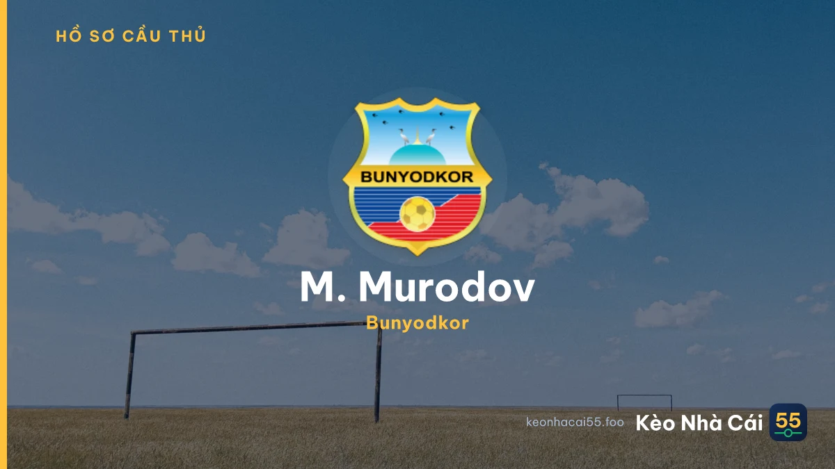 M. Murodov