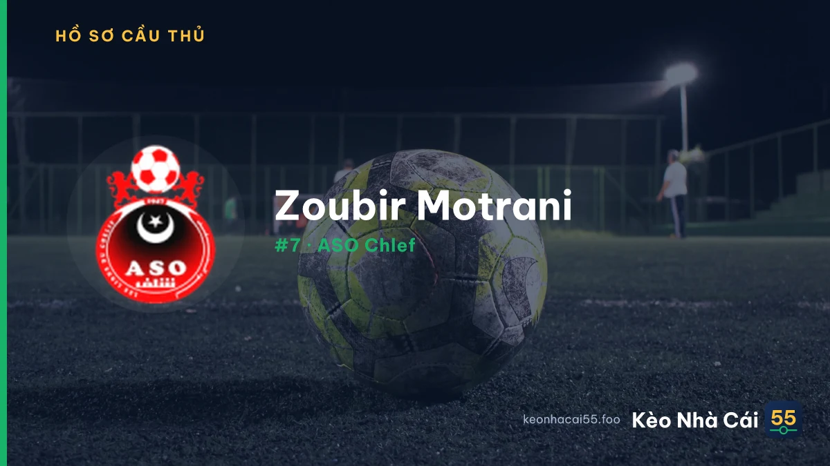 Zoubir Motrani — ASO Chlef