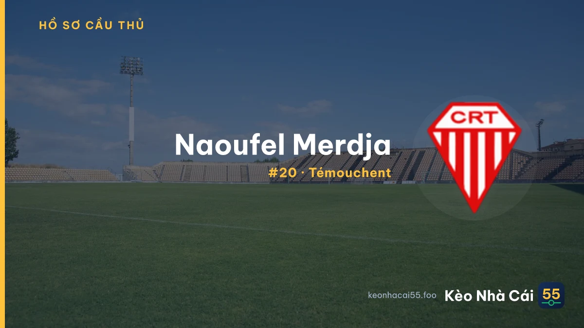 Naoufel Merdja — Témouchent